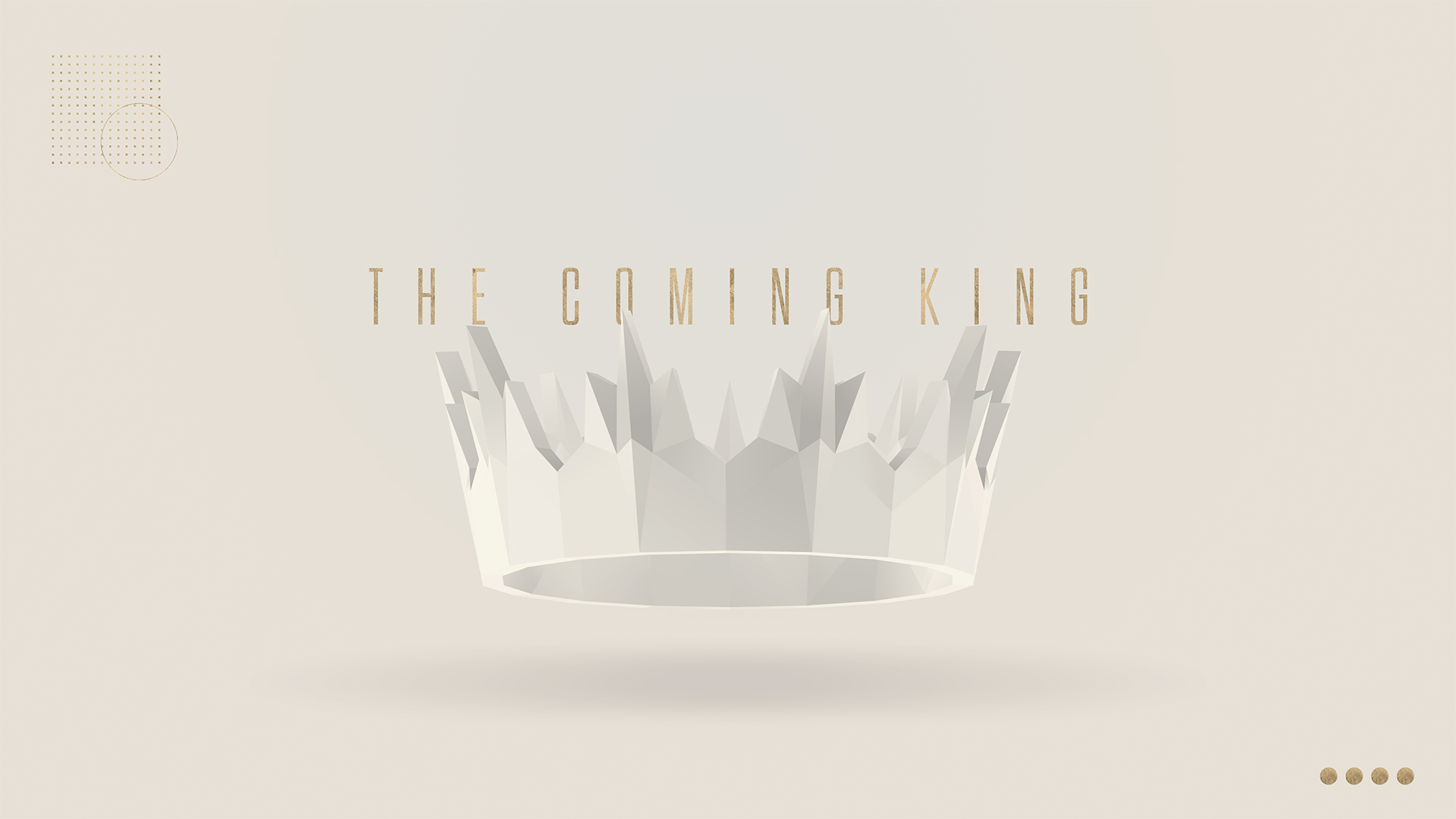The-Coming-King_Title-Slide
